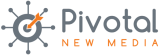 Pivotal New Media